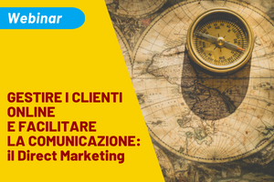 Eccellenze in Digitale: il 14 giugno webinar sul Direct Marketing