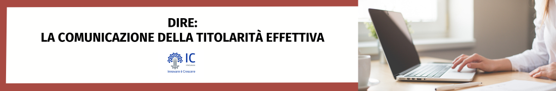 La comunicazione della titolarità effettiva La comunicazione della titolarità effettiva