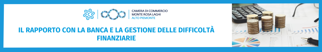 Il rapporto con la banca e la gestione delle difficoltà finanziarie