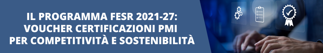 Voucher certificazioni PMI per competitività e sostenibilità