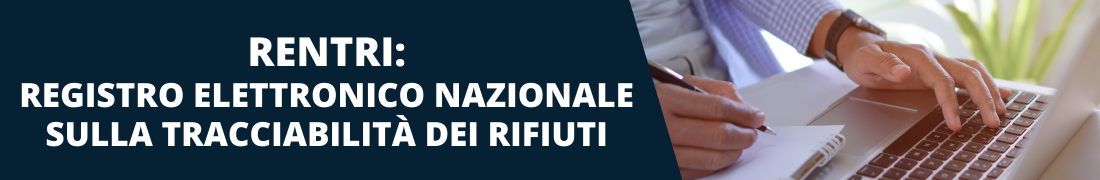 Incontri di formazione online sul RENTRI - Moduli 1 e 2 Incontri di formazione online sul RENTRI - Modulo 2