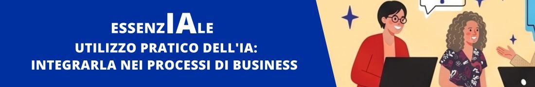 EssenzIAle - Utilizzo pratico dell'IA: funzioni per integrarla nei processi di business