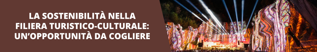 La sostenibilità nel turismo e nella cultura La sostenibilità nel turismo e nella cultura