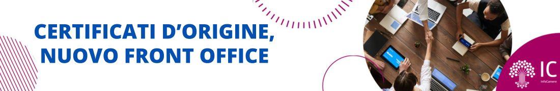 Certificati d'Origine: nuovo Front Office Certificati d'Origine: nuovo Front Office