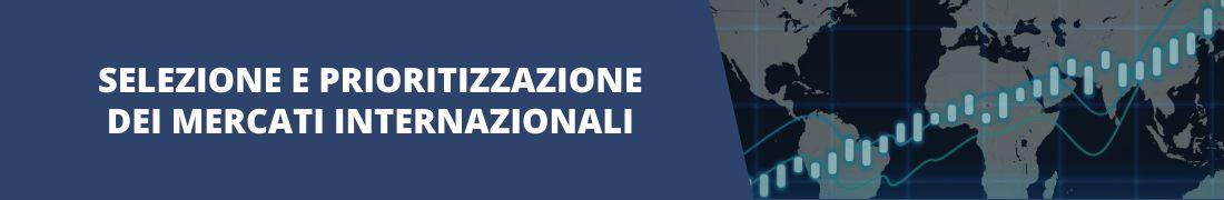 Selezione e prioritizzazione dei mercati internazionali