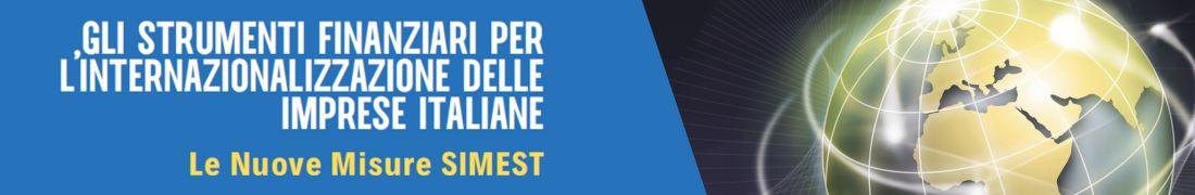 Gli strumenti finanziari per l'internazionalizzazione delle imprese italiane Gli strumenti finanziari per l'internazionalizzazione delle imprese italiane