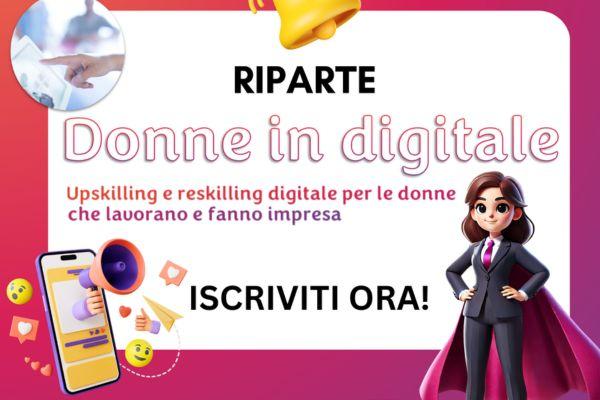 Donne in Digitale: aperte le iscrizioni per partecipare alla terza edizione